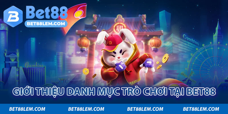 Giới thiệu Bet88 có kho game cực đồ sộ